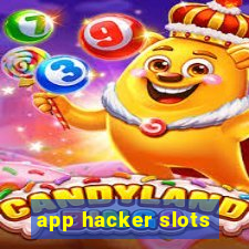 app hacker slots